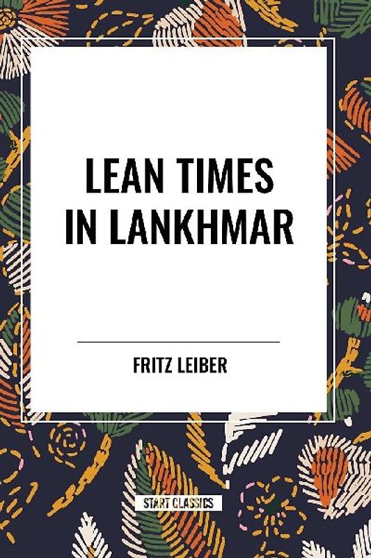 Lean Times in Lankhmar