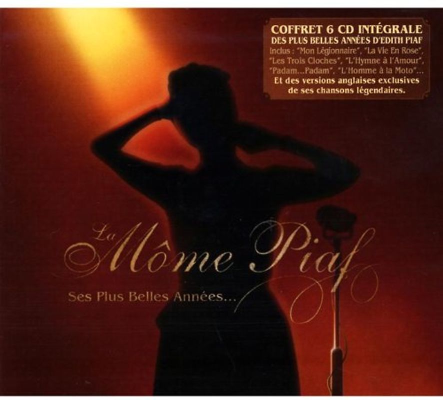 Edith Piaf - La Mome Piaf-Ses Plus Belles Annees...