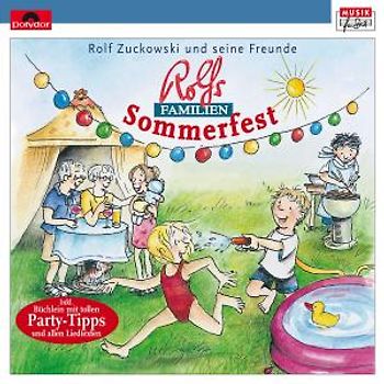 Rolf Zuckowski & Seine Freunde - Rolfs Familien-Sommerfest