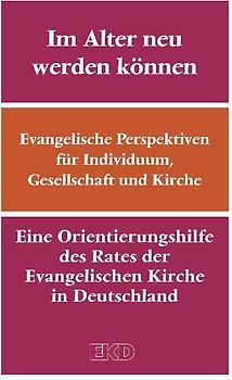 Im Alter neu werden können