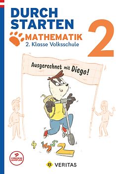 Durchstarten. Ausgerechnet mit Diego! Mathematik 2. Klasse Volksschule