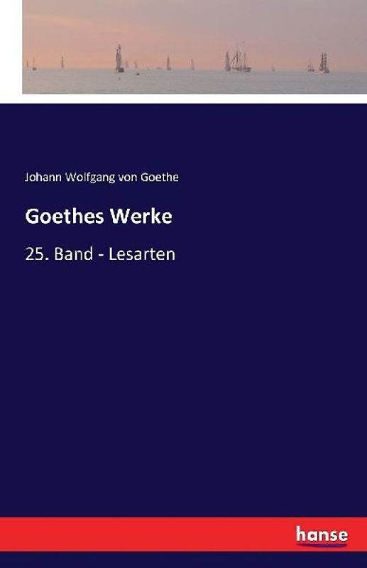 Goethes Werke