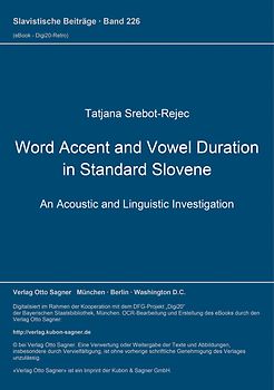 Word Accent and Vowel Duration in Standard Slovene