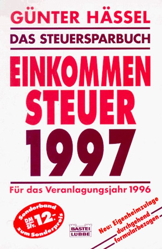 Das Steuersparbuch - Einkommensteuer 1997