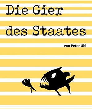 Die Gier des Staates