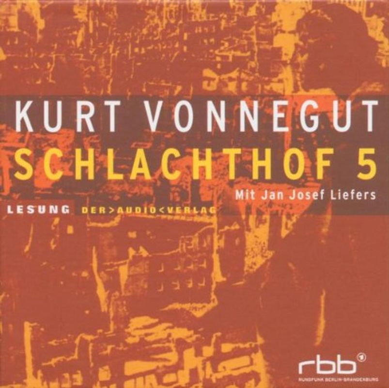 Jan Josef Liefers - Schlachthof 5