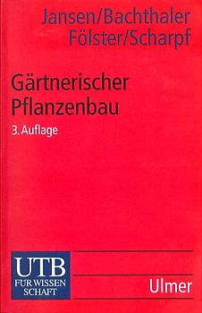 Gärtnerischer Pflanzenbau