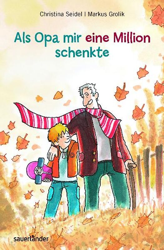 Als Opa mir eine Million schenkte