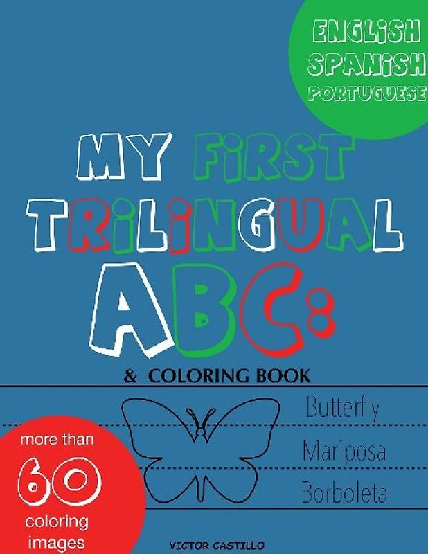 My First Trilingual ABC