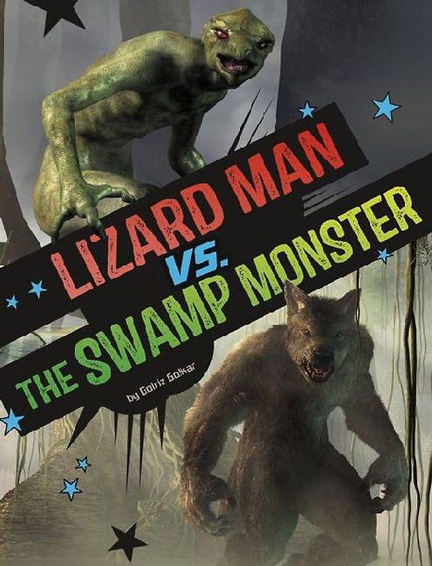 Lizard Man vs. the Swamp Monster