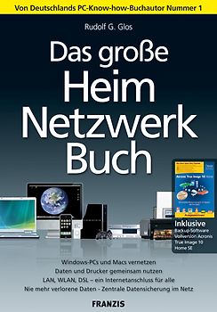 Das große Heim-Netzwerke-Buch