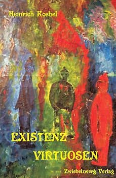 EXISTENZ - VIRTUOSEN