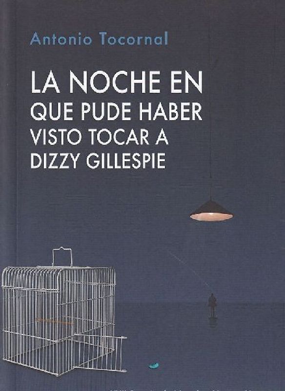 La noche en que pude haber visto tocar a Dizzy Gillespie