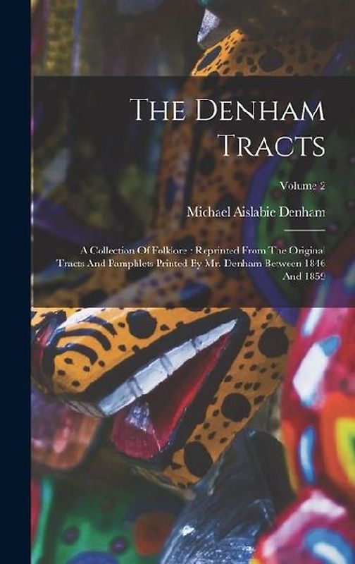 The Denham Tracts