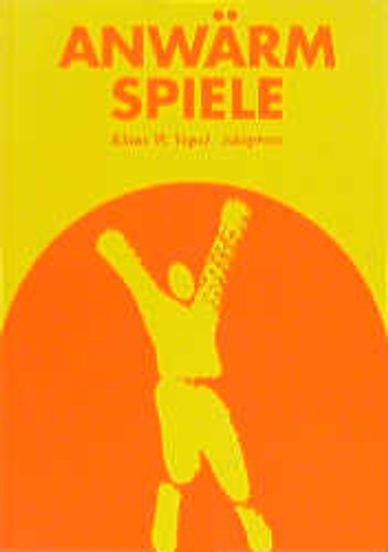 Anwärmspiele