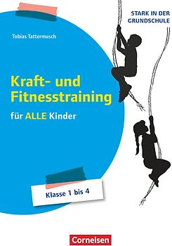Stark in der Grundschule - Sport - Klasse 1-4