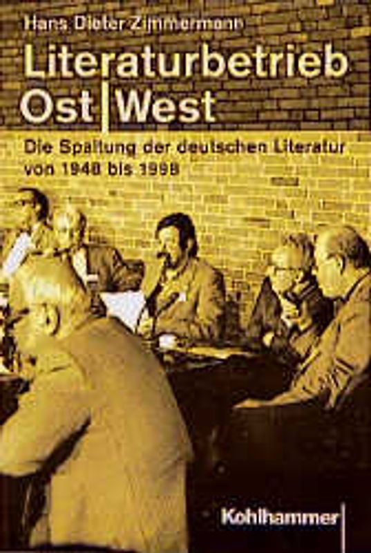 Literaturbetrieb Ost /West