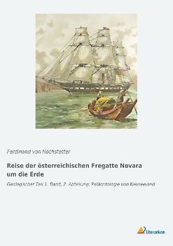 Reise der österreichischen Fregatte Novara um die Erde