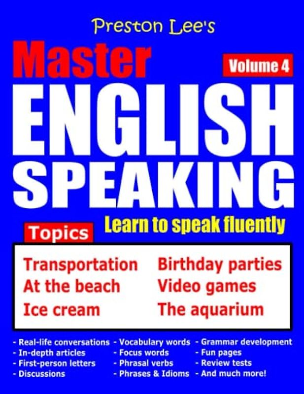 Preston Lee’s Master English Speaking - Volume 4