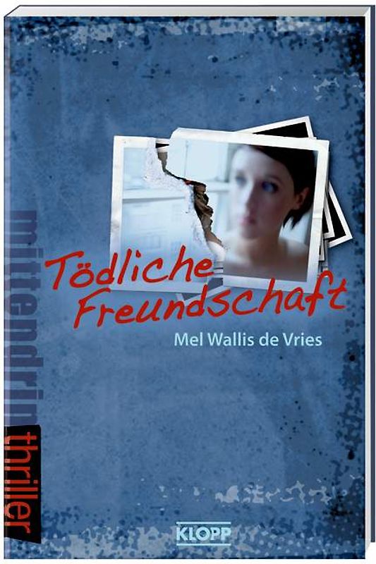 Tödliche Freundschaft