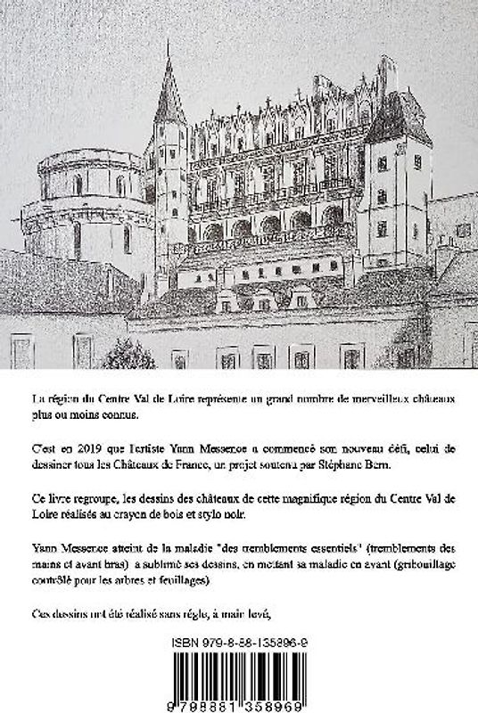 Châteaux de la Loire Dessinés par Yann Messence