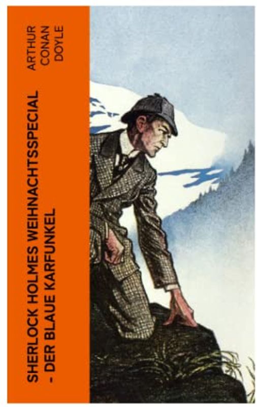 Sherlock Holmes Weihnachtsspecial - Der blaue Karfunkel