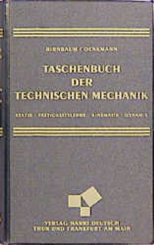 Taschenbuch der Technischen Mechanik