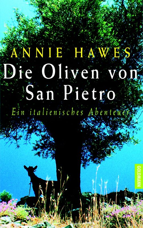 Die Oliven von San Pietro