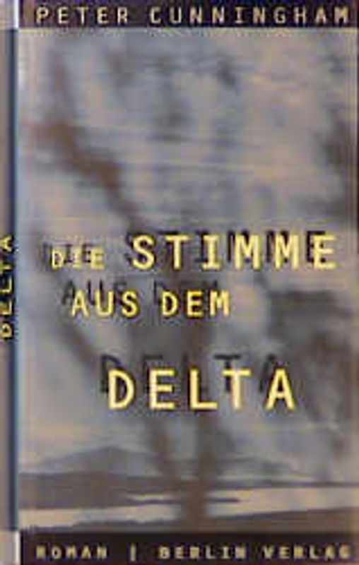 Die Stimme aus dem Delta