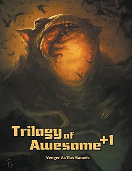 Trilogy of Awesome +1