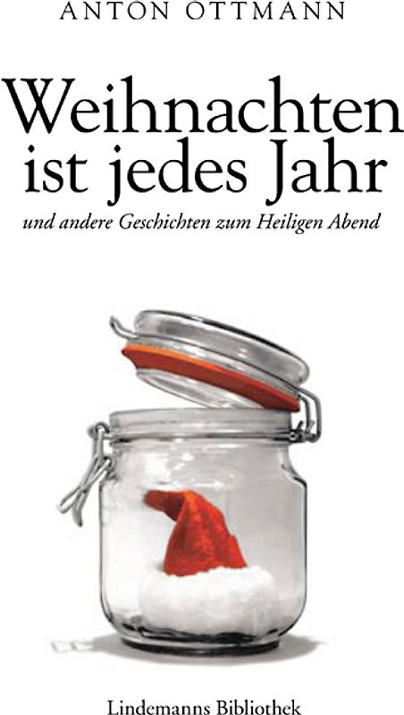 Weihnachten ist jedes Jahr