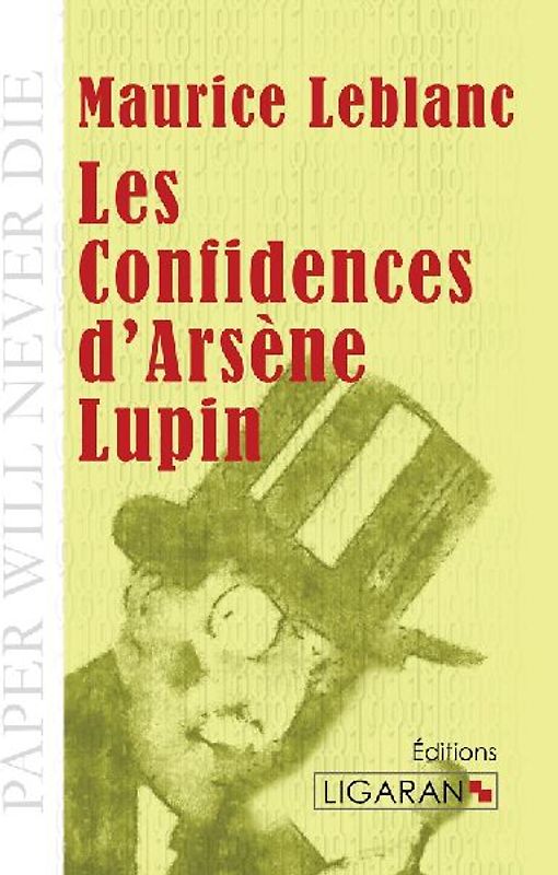 Les Confidences d'Arsène Lupin