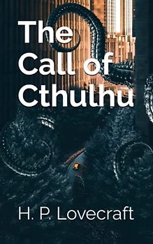 The Call of Cthulhu (Annotated)