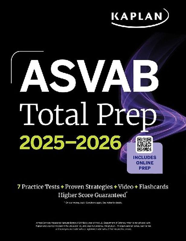 ASVAB Total Prep 2025-2026: Includes 7 Full Length Practice Tests + 2000+ Practice Questions and Flashcards + Online Access to Interactive Video Lessons and Tutorials