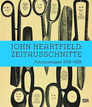 John Heartfield: Zeitausschnitte