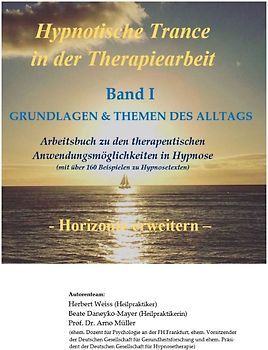 Hypnotische Trance in der Therapiearbeit