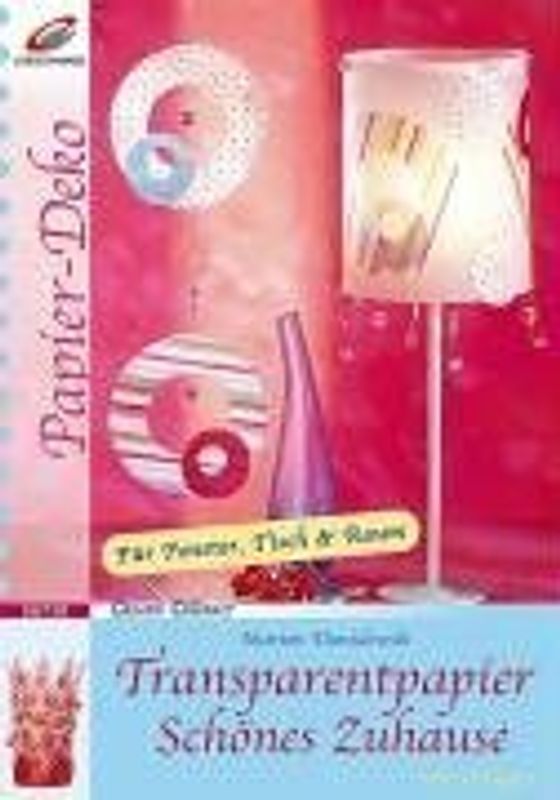 Transparentpapier Schönes Zuhause