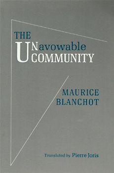 The Unavowable Community - Blanchot, Maurice