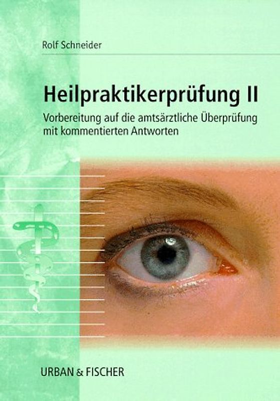 Heilpraktikerprüfung II