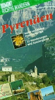 Pyrenäen. Mit 32 Wanderungen