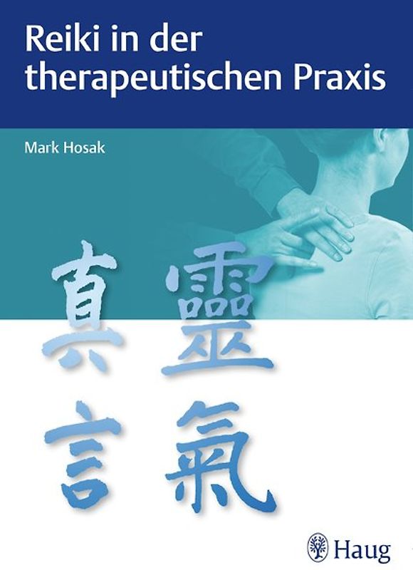 Reiki in der therapeutischen Praxis