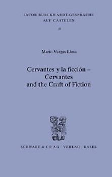 Cervantes y la ficcion - Cervantes and the Craft on Fiction