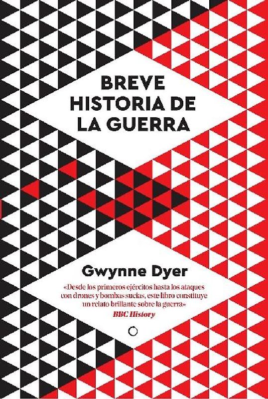 Una Breve Historia de la Guerra