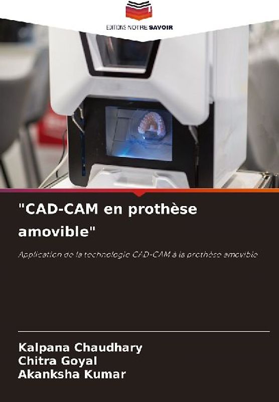 "CAD-CAM en prothèse amovible"