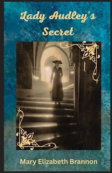 Lady Audley's Secret: 19th Century Victorian Era Literary Classic