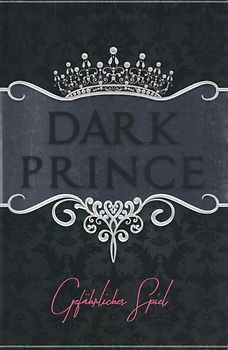 Dark Prince: Gefährliches Spiel - J. S. Wonda [Taschenbuch]