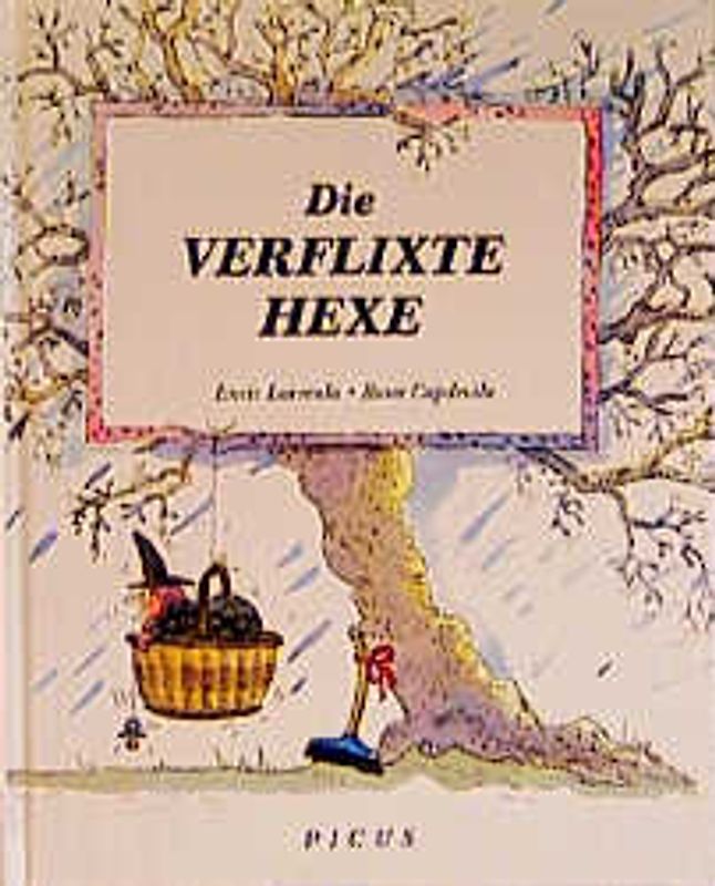 Die verflixte Hexe