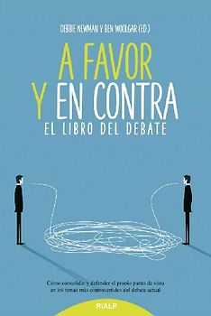 A favor y en contra : el libro del debate
