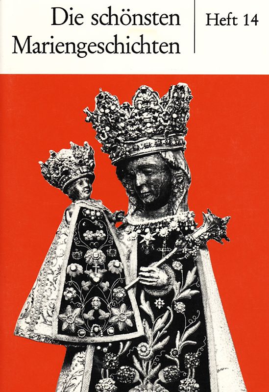 Die schönsten Mariengeschichten