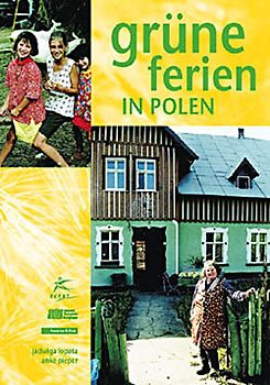 Grüne Ferien in Polen. Ausgabe 2000/2001